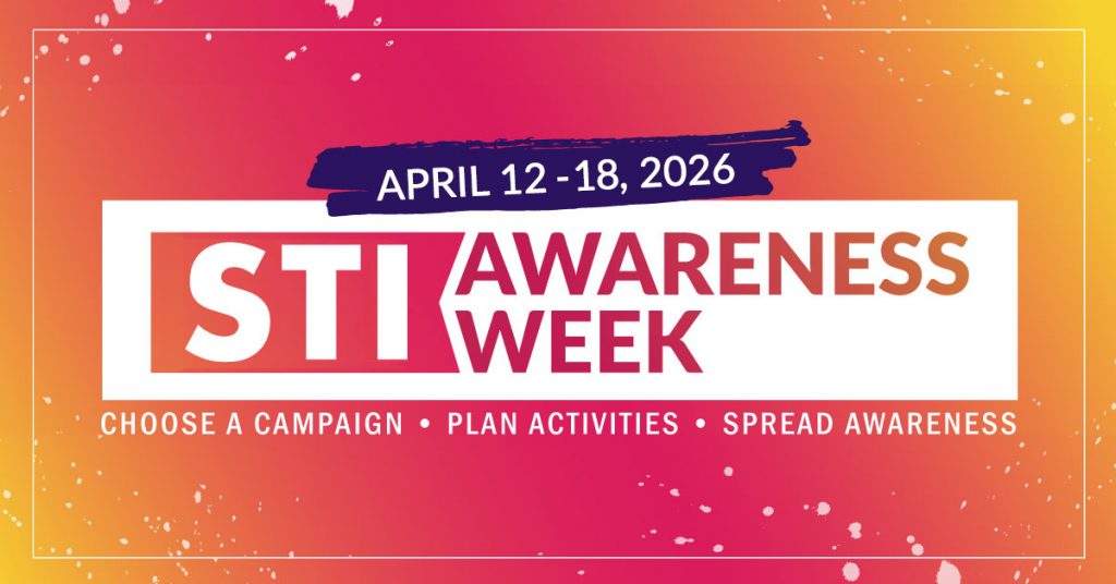 STI Awareness Week, April 12-18, 2026