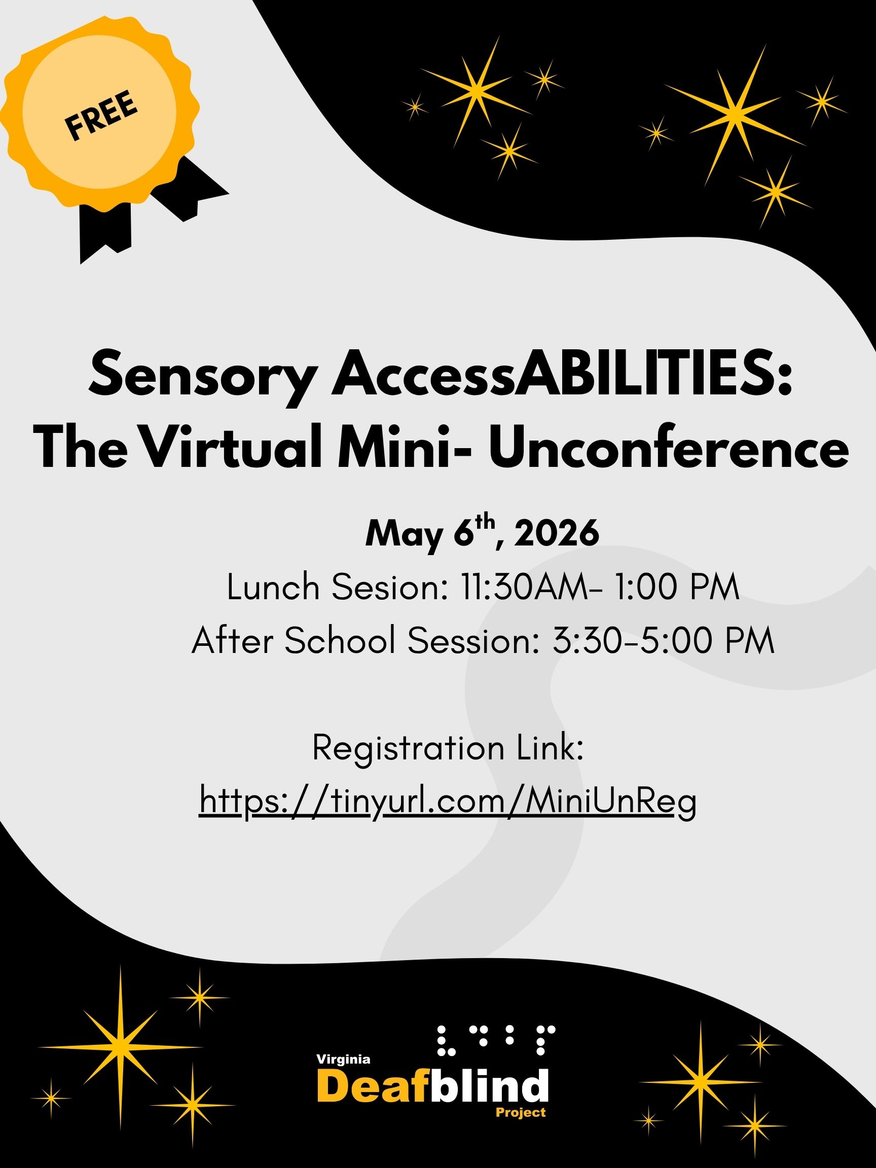 Sensory AccessABILITIES: The Virtual Mini-Conference