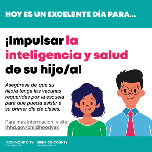 Spanish-language Social media image discussing the importance of making sure your child has all the immunizations required to attend school.