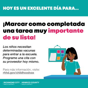 Spanish-language Social media image discussing the importance of making sure your child has all the immunizations required to attend school.