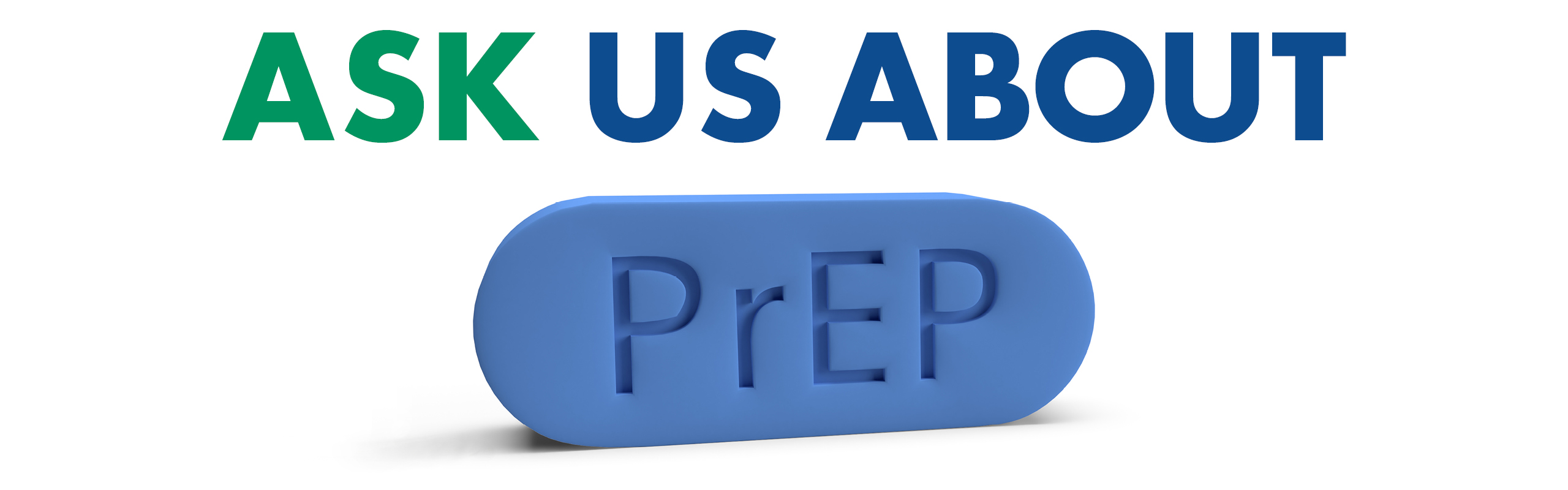 PrEP is a daily pill that can lower your chances of getting HIV from sex. Using condoms along with PrEP keeps you even safer, and can help you avoid other STDs.