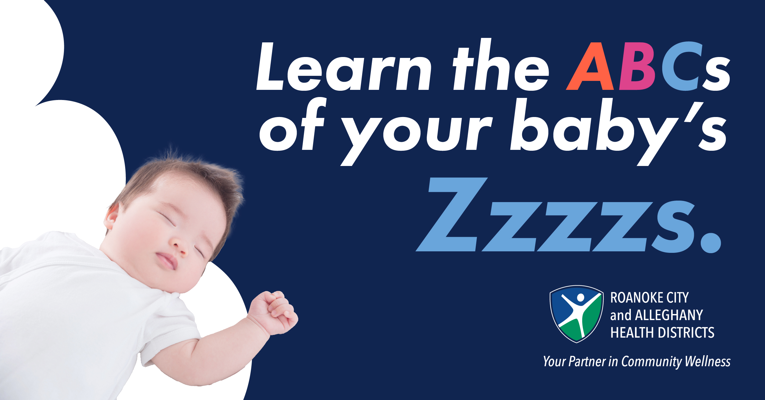 Learn the ABCs of your baby's Zzzzs. 