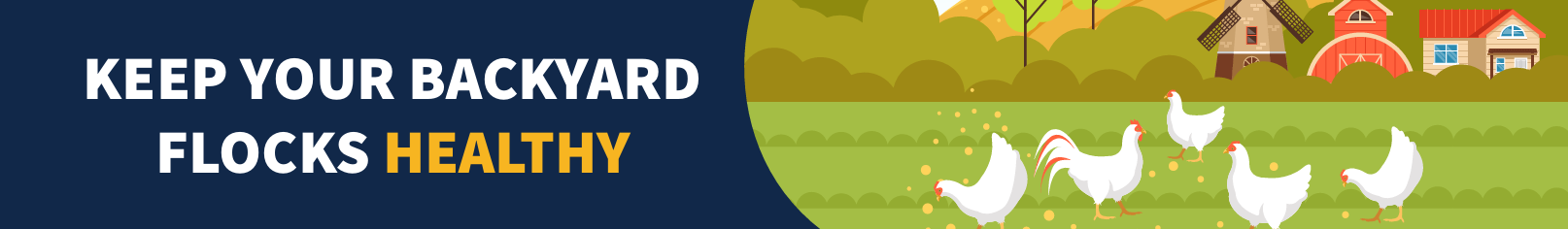 Keep Your Backyard Flocks Healthy - *illustration of chickens on a farm*