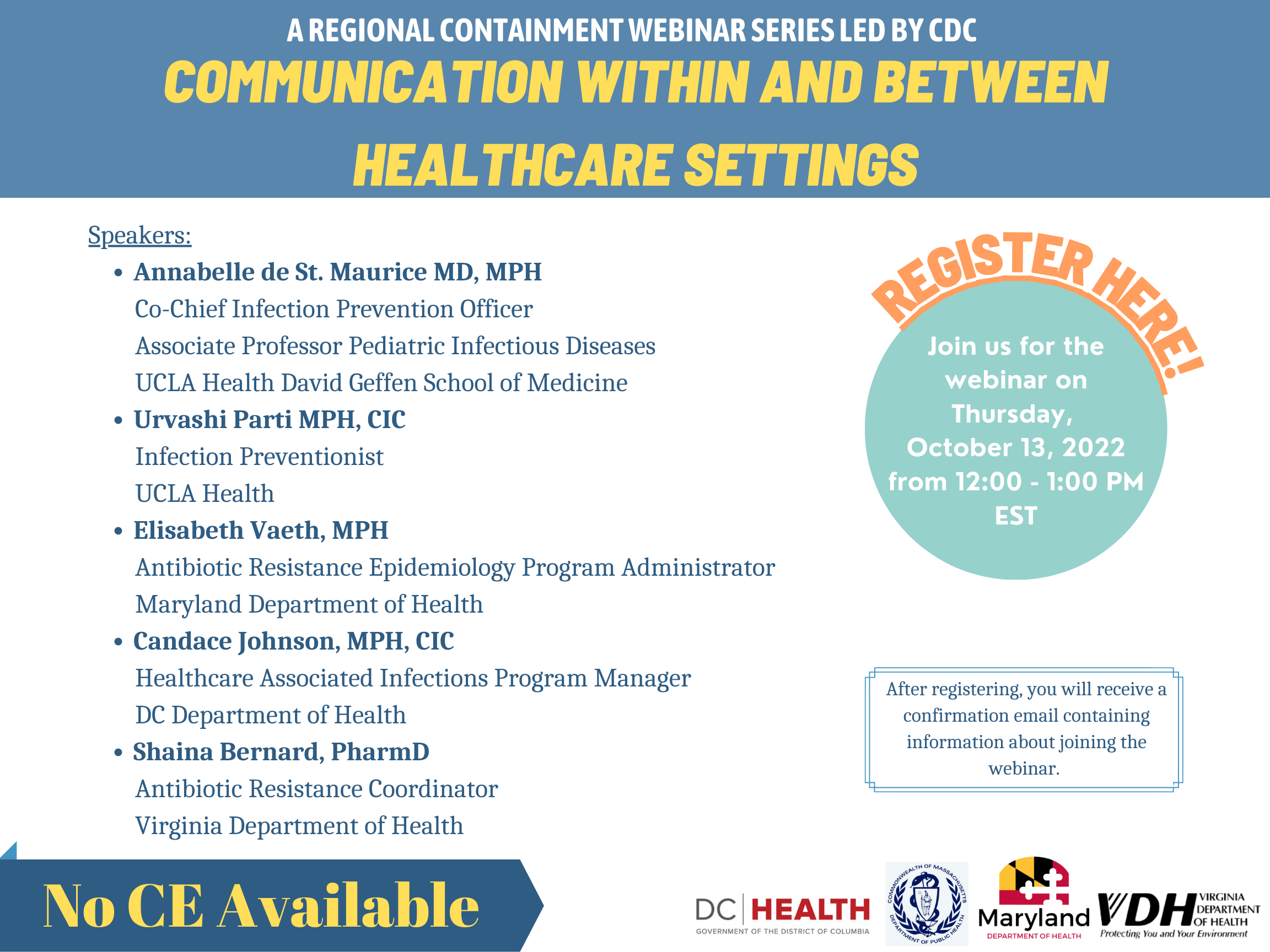 Communication within and between healthcare settings webinar brought to you by A regional containment webinar series led by CDC, on thursday October 13, 2022 from noon to 1 PM