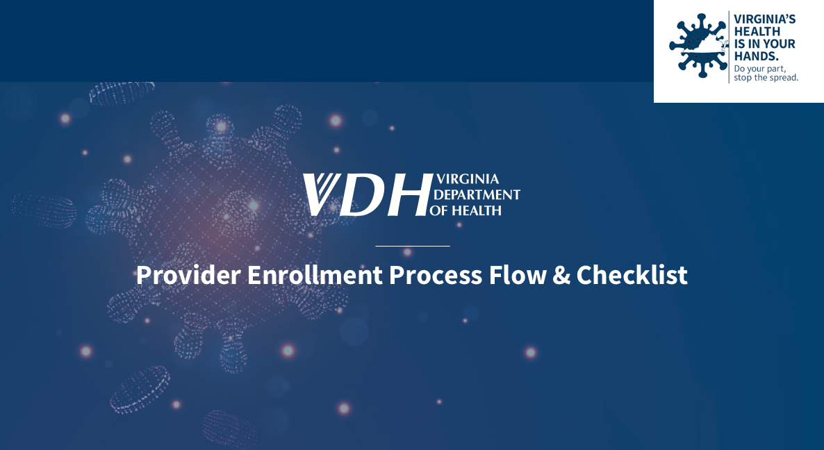 VDH Enrollment Process Flow Checklist