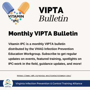 VIPTA is your one-stop shop for infection prevention and control resources"