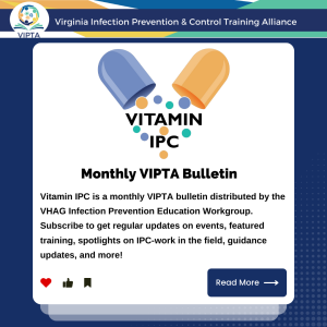 VIPTA is your one-stop shop for infection prevention and control resources"