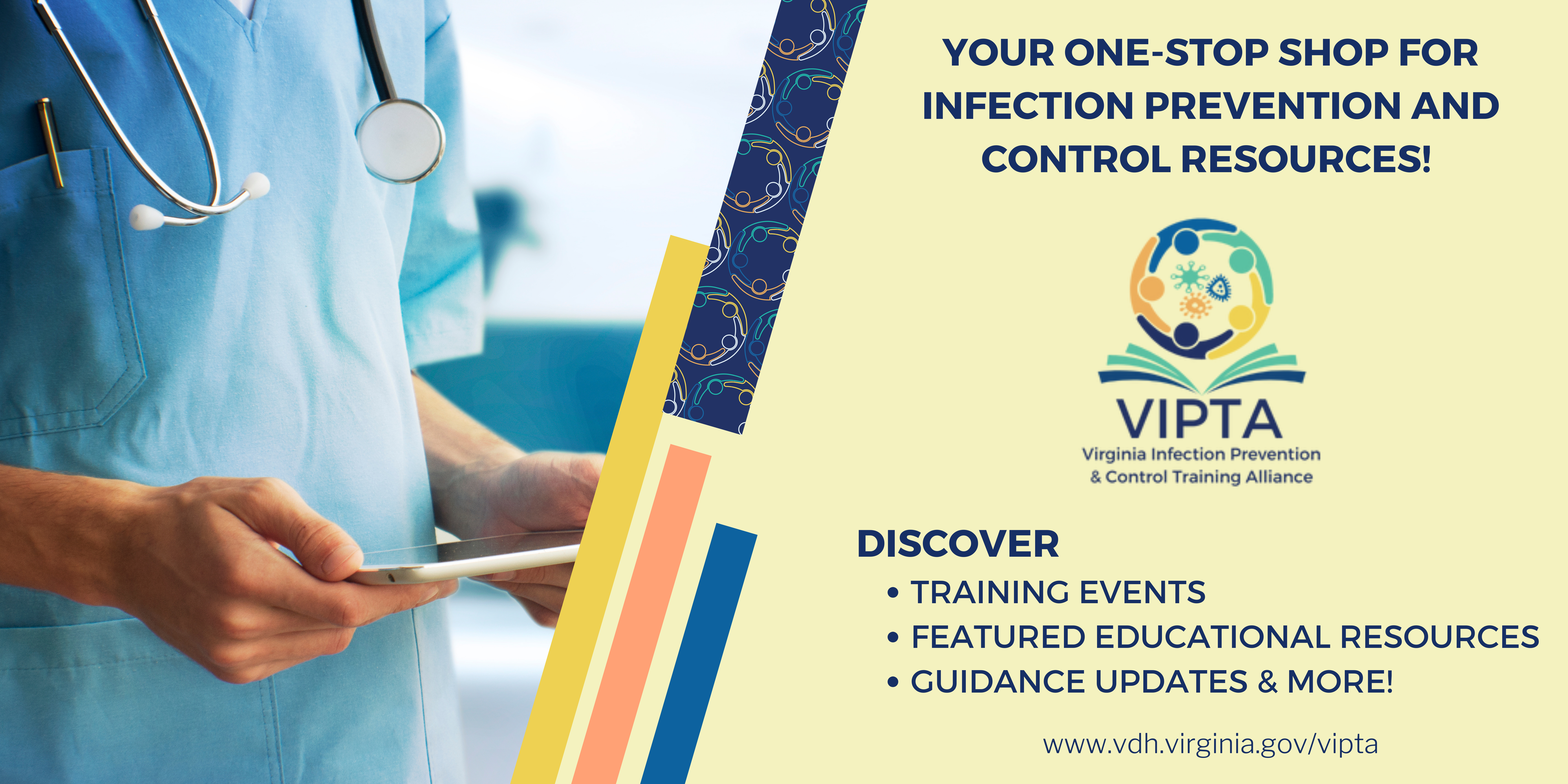 VIPTA is your one-stop shop for infection prevention and control resources"