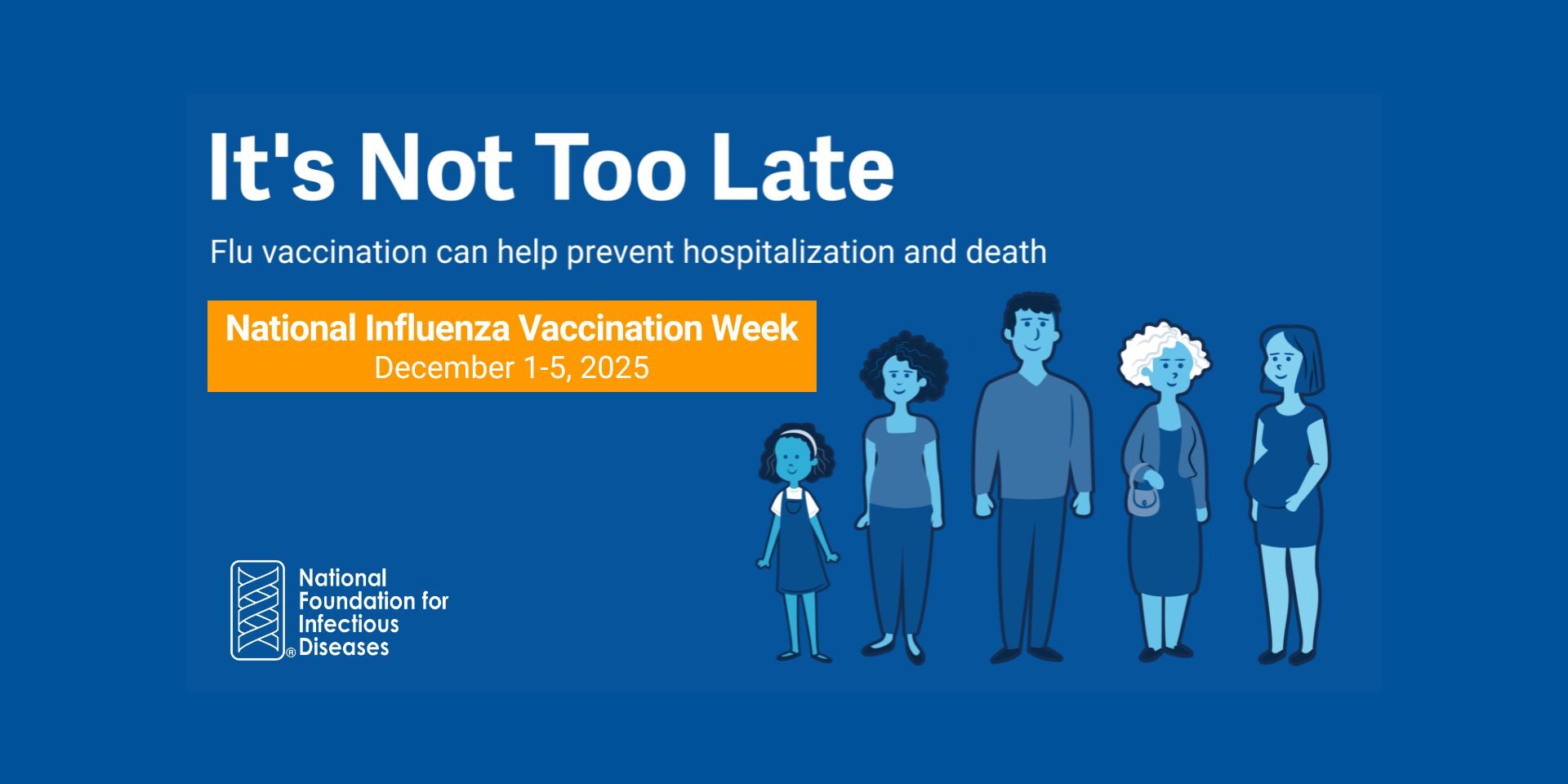 It's not too late to get Vaccination - Promotional image for National Influenza Vaccination Week