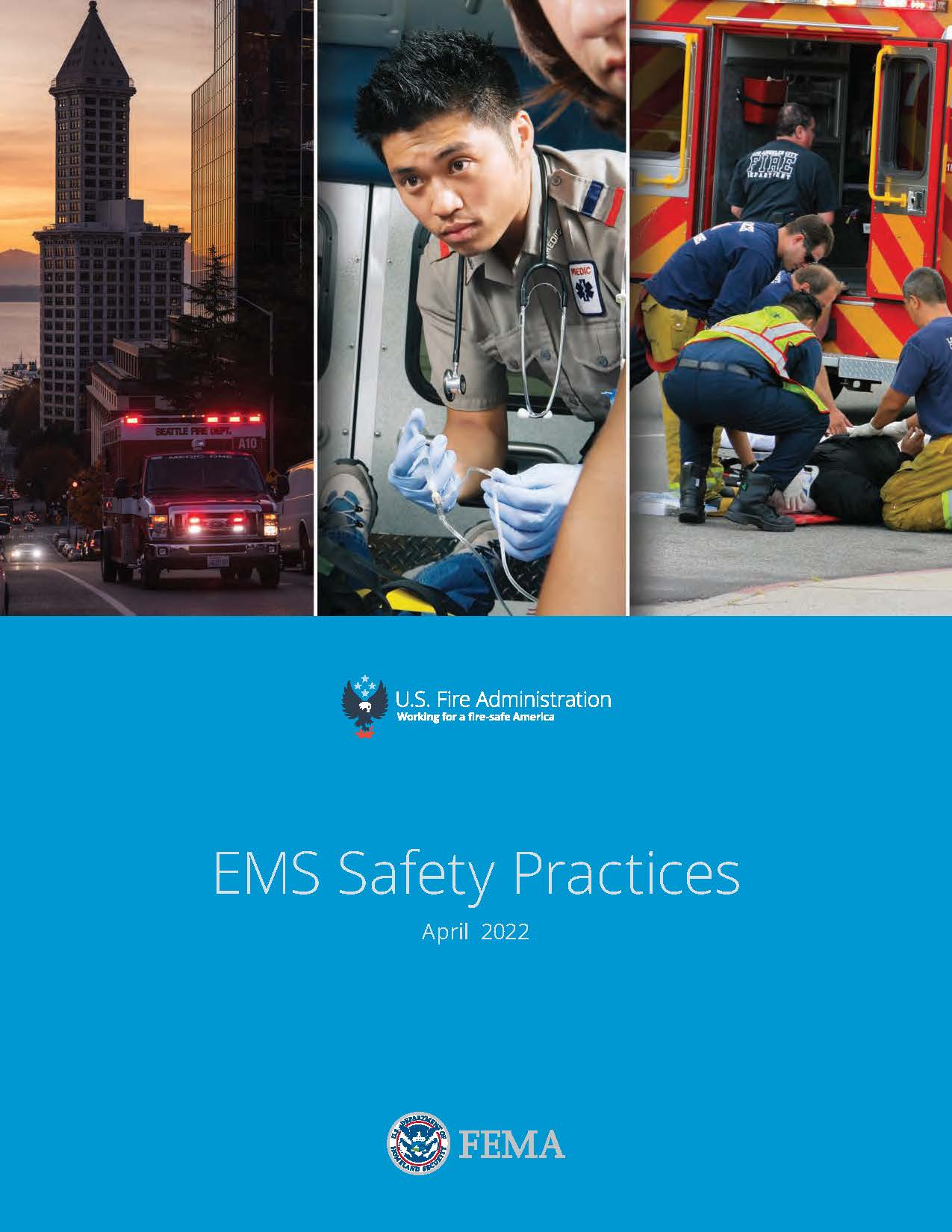 Safety In Ems EMS Safety Manual - April 2022 - Emergency Medical Services