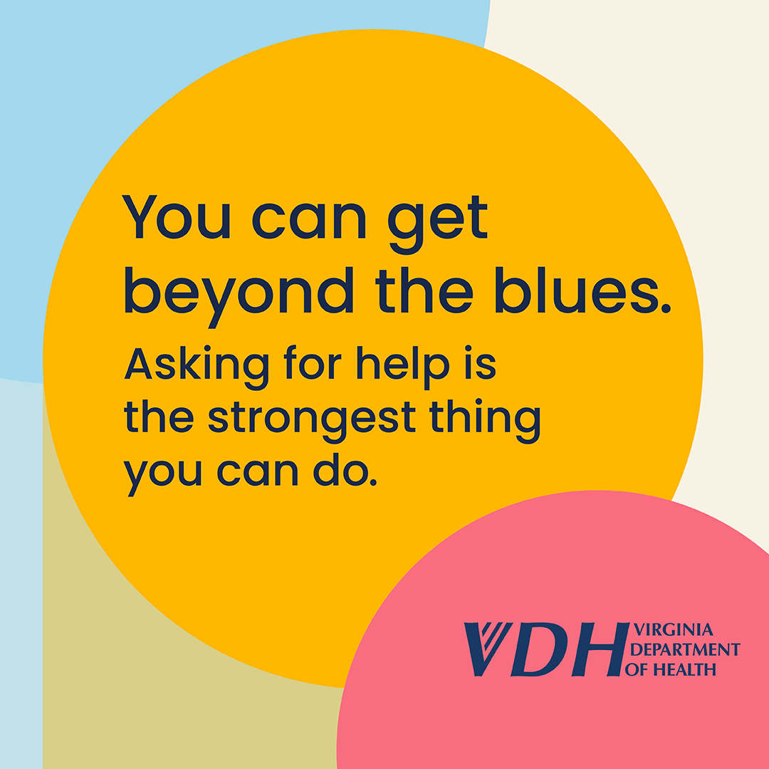 You can get beyond the blues. Asking for help is the strongest thing you can do.