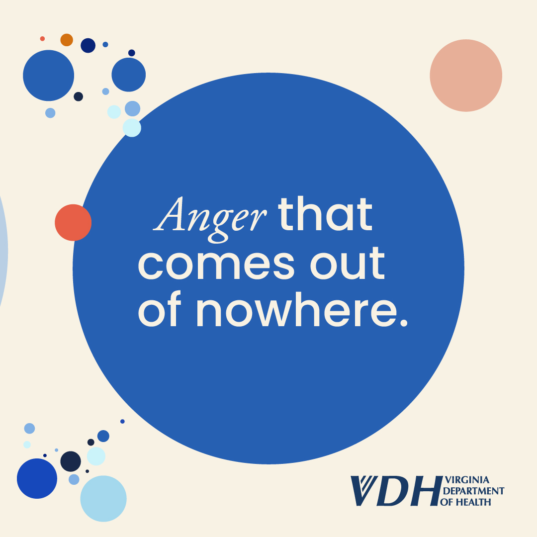 Anger that comes out of nowhere.
