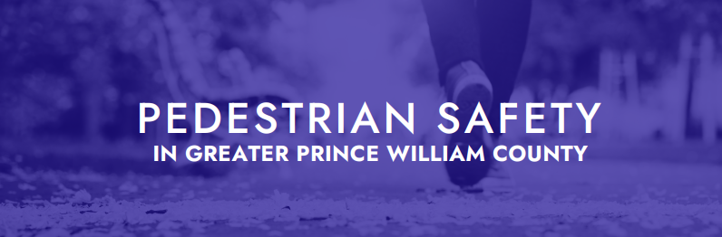 = Infographic cover that says 'Pedestrian Safety Greater Prince William County'