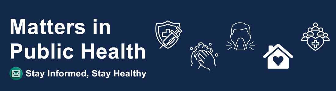 Asuntos de Salud Pública Manténgase informado Manténgase saludable
