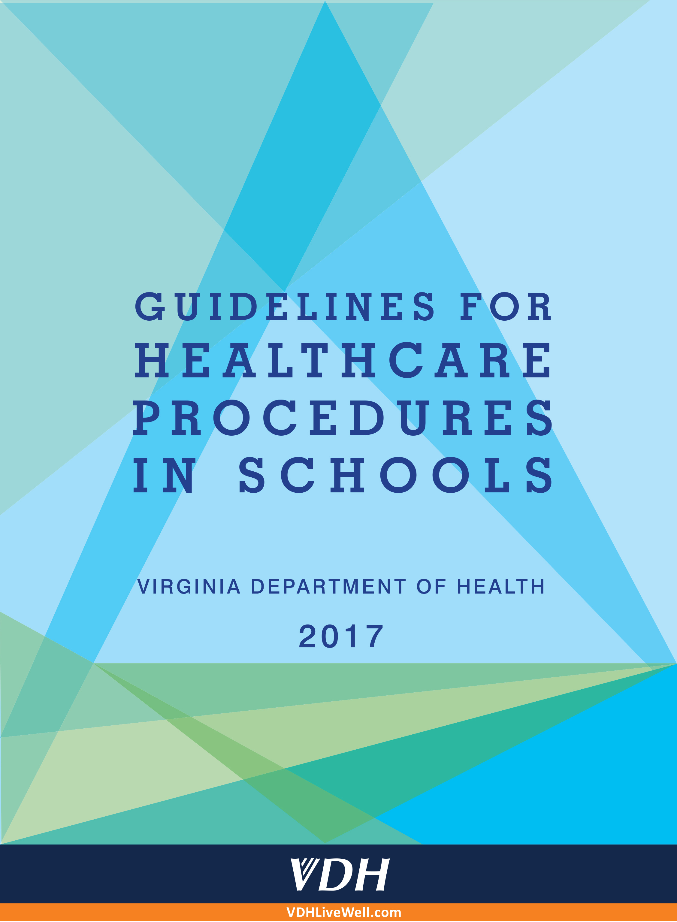 Guidelines for Healthcare Procedures in Schools