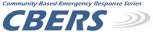 Community Based Emergency Response Series CBERS